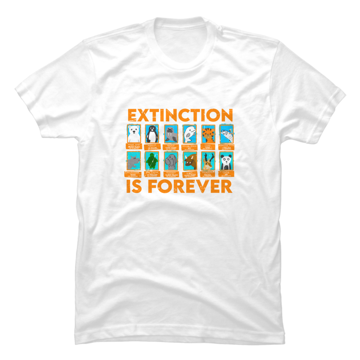extinction is forever t-shirt extinction is forever t-shirt